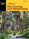 Cover image for Basic Illustrated Bike Touring and Bikepacking